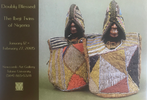 Go to exhibit page for Doubly Blessed: The Ibeji Twins of Nigeria